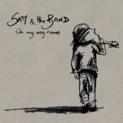 Sam & the Band - On My Way Home