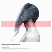 album Lucid Dreams - DayKoda