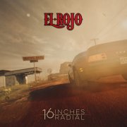 album 16 Inches Radial - El Rojo