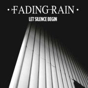 album Let Silence Begin - Fading Rain