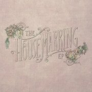The House Marring EP