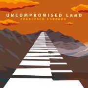 Uncompromised Land