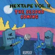HEXTAPE VOL.2 - THE SECOND COMING -