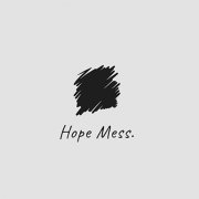 Hope Mess.