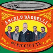 Angelo Daddelli & i Picciotti