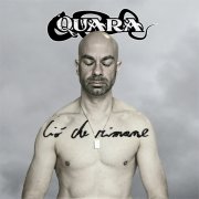 Quara - Ciò che rimane