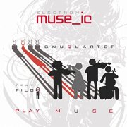 MUSE_ic - GnuQuartet Play Muse