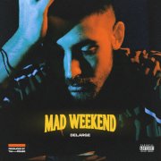 Mad Weekend