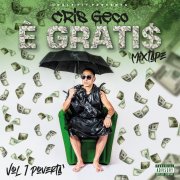 É GRATIS Mixtape Vol.1 Povertà