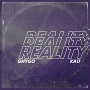 REALITY (feat. KAO)