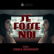 Se fosse noi (Feat. Paolo Benvegnù)