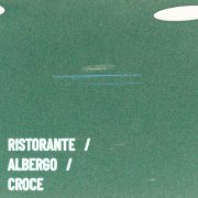 RISTORANTE / ALBERGO / CROCE