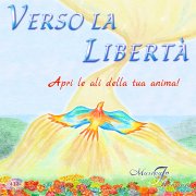 Verso la libertà