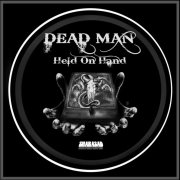 Dead Man (Held on Hand)