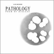 Pathology - Poem of disease