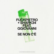 SE NON C'È (feat. GGIOVANNI)