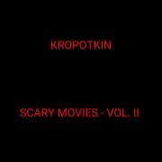 Scary Movies - vol. II