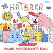 Positive Music For Negative People