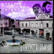 Nocera by Night ( feat. Visconti )