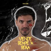 Vence sempe 'a sera (Ep)