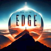 Run to the Edge