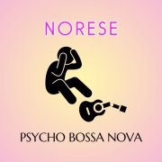 PSYCHO BOSSA NOVA