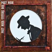 POST NOIR
