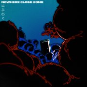 Nowhere Close Home