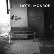 HOTEL MONROE .