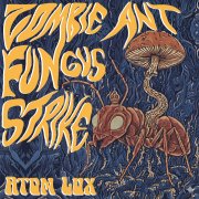 Zombie Ant Fungus Strike