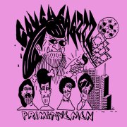 PRIMITIVE MEN
