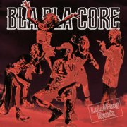 Bla bla core Remix