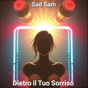 Dietro il Tuo Sorriso