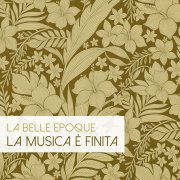 La Musica è Finita (singolo)