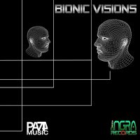 BIONIC VISIONS "Bionic Visions"