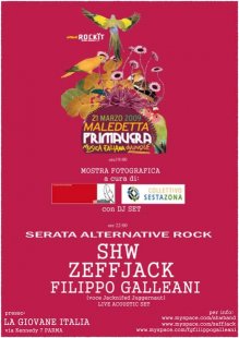 ZEFFJACK partecipa a MALEDETTA PRIMAVERA 2009 (evento nazionale organizzato da www.rockit.it)