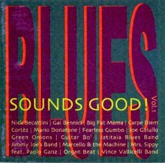 AA.VV. "BLUES Sounds Good! Vol. 1" LM Records/Crotalo (2003)