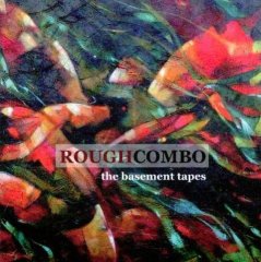 ROUGH COMBO "The Basement Tapes" - Buffalo Bounce (2013)