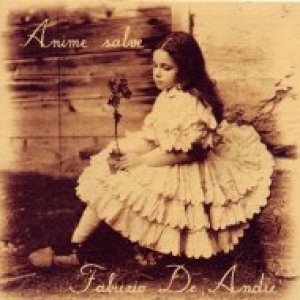 album Anime salve - Fabrizio De André