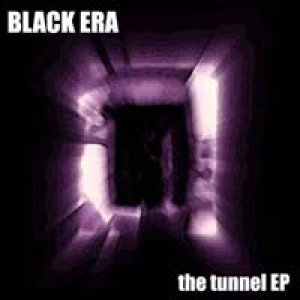 album the tunnel EP - Black Era