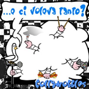 album ...E Ci Voleva Tanto? - Collywobbles