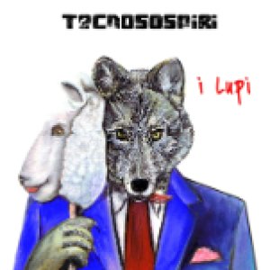 album I lupi - Tecnosospiri