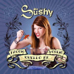 album Faccio quello Ke voglio - Sushy