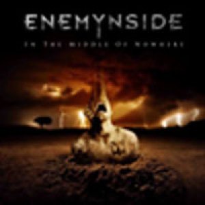 album In The Middle Of Nowhere - ENEMYNSIDE