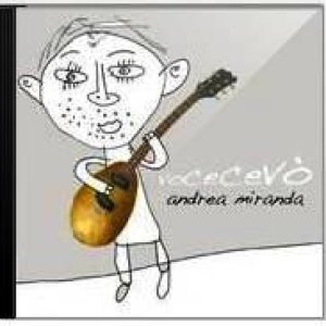 album vocecevò - andrea miranda