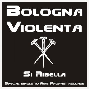 album Si Ribella - Bologna violenta