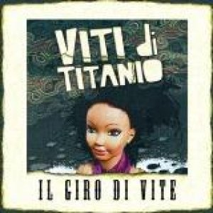album Il giro di vite - Viti di Titanio