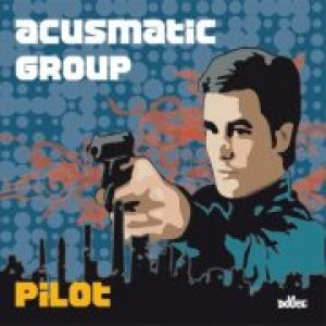album Pilot - acusmatic group