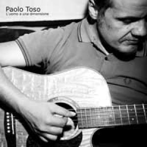 album L'uomo a una dimensione (EP) - Paolo Toso