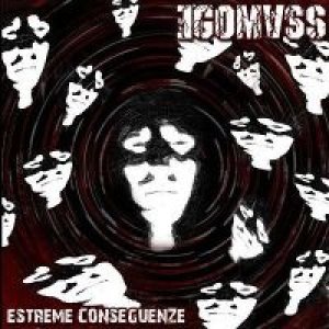 album Estreme Conseguenze - EGOMASS